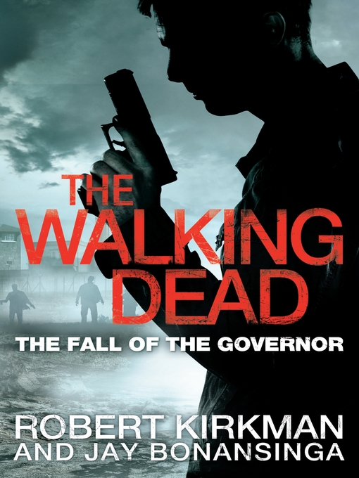 Cover image for The Fall of the Governor, Part 1